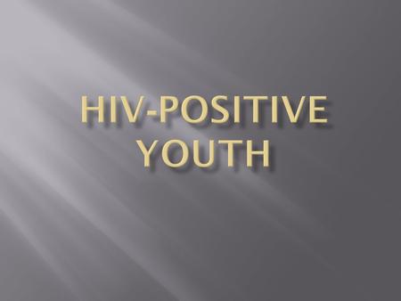 According to a study by a research network supported by the National Institutes of Health, young men being treated for HIV are more likely to have low.