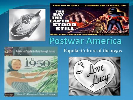 Popular Culture of the 1950s