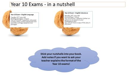 Year 10 Exam – English Language Tuesday 23 rd June AM Reading passages– 2 hours You will answer 3 questions (directed writing, select words and phrases.