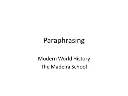 Modern World History The Madeira School