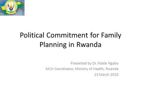 Political Commitment for Family Planning in Rwanda