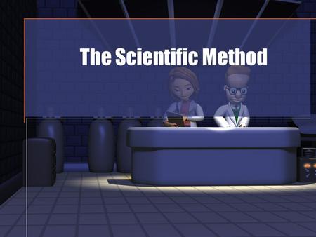 The Scientific Method. What is the scientific method? Science is defined as observing, studying, and experimenting to gain a greater understanding of.