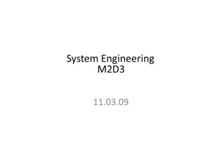 System Engineering M2D3 11.03.09. Three part lab today Part 1: finish Western Part 2:  -gal assay for your mutants Part 3: sequence analysis.
