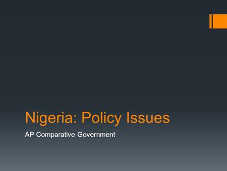 Nigeria: Policy Issues