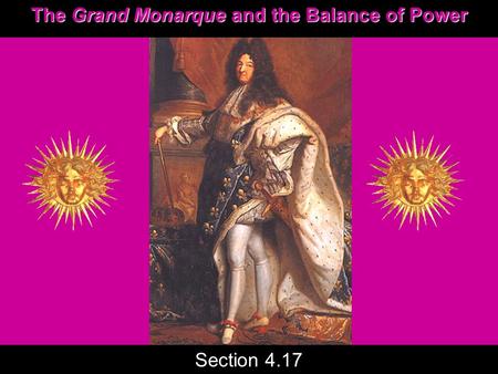 The Grand Monarque and the Balance of Power