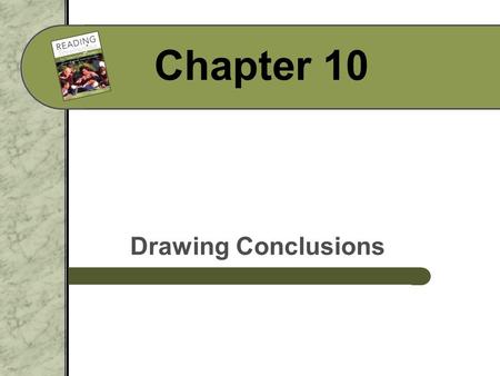 Chapter 10 Drawing Conclusions.
