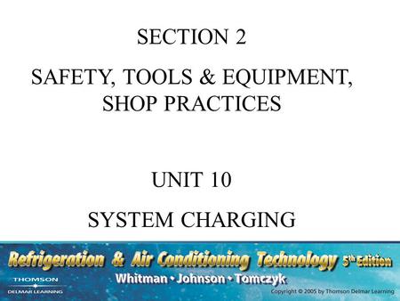 SAFETY, TOOLS & EQUIPMENT, SHOP PRACTICES