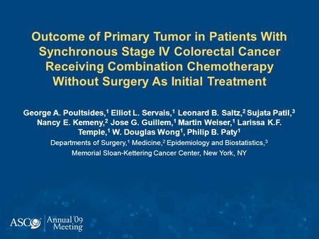Outcome of Primary Tumor in Patients With Synchronous Stage IV Colorectal Cancer Receiving Combination Chemotherapy Without Surgery As Initial Treatment.