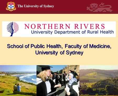 1 School of Public Health, Faculty of Medicine, University of Sydney.