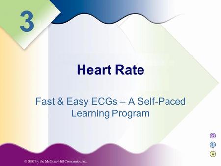 Fast & Easy ECGs – A Self-Paced Learning Program