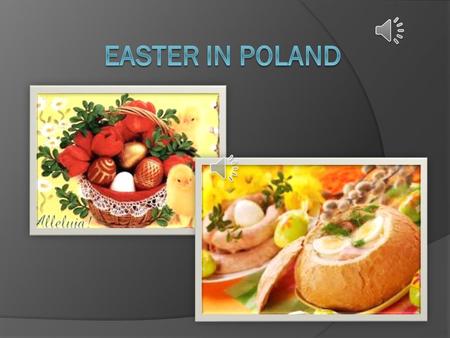 Easter symboles Traditional dishes Easter Eggs - the symbol of fertility and new life.