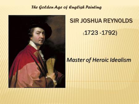 The Golden Age of English Painting