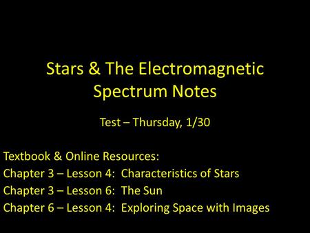 Stars & The Electromagnetic Spectrum Notes