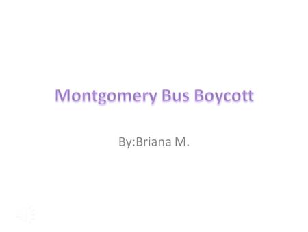 By:Briana M. Rosa Parks was arrested for refusing to give her seat to white people.