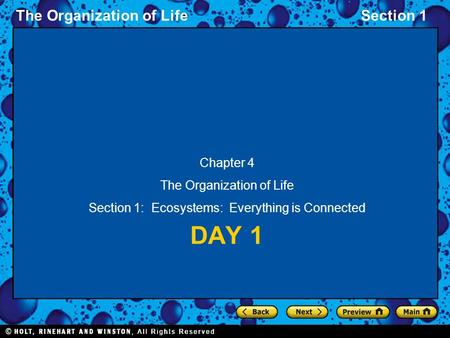 Day 1 Chapter 4 The Organization of Life