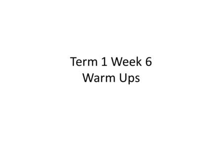 Term 1 Week 6 Warm Ups. Warm Up 9/14/15 1. A survey shows that 53% will vote yes and 40% will vote no on an issue, with a 8% margin of error. Explain.
