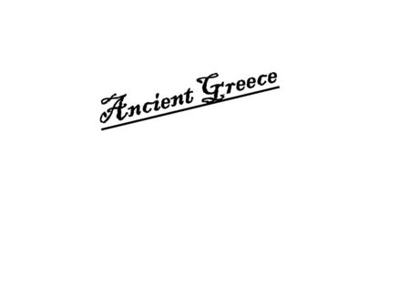 Ancient Greece Contents City states Olympics Gods Greek myths Sparta.