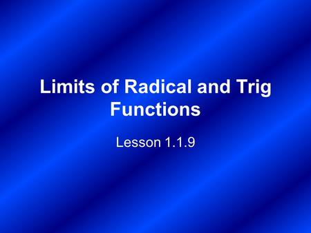 Limits of Radical and Trig Functions