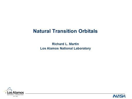 Natural Transition Orbitals Richard L