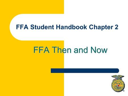 FFA Student Handbook Chapter 2