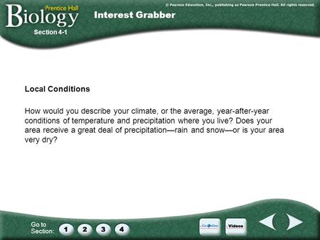 Interest Grabber Local Conditions
