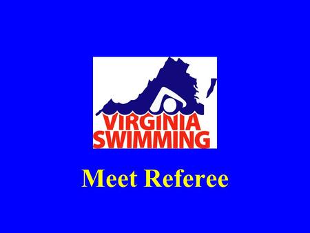 Meet Referee. Introduction Rules Regarding the Referee Qualities of a “Good” Referee Art of Refereeing –Levels of Meets –Roles and Responsibilities –Planning.