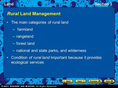 LandSection 3 Rural Land Management The main categories of rural land – farmland –rangeland –forest land –national and state parks, and wilderness Condition.