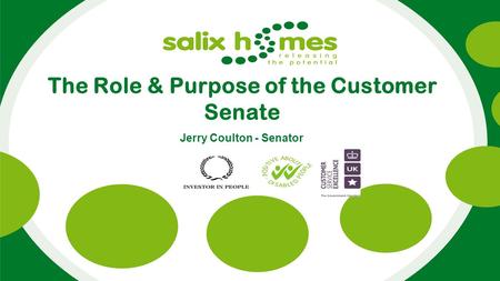 The Role & Purpose of the Customer Senate Jerry Coulton - Senator.