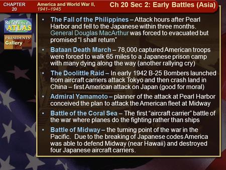 Getting to California The Fall of the Philippines – Attack hours after Pearl Harbor and fell to the Japanese within three months. General Douglas MacArthur.