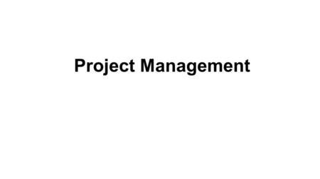 Project Management. Amar Hijazi, Majed Alameel, Mona Almohaid Lecture #10 IT Project Management.