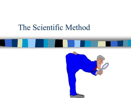 The Scientific Method. Learning about the SCIENTIFIC METHOD. It's almost like saying that you're learning how to learn. You see, the scientific method.