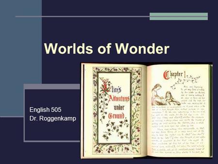 Worlds of Wonder English 505 Dr. Roggenkamp. Mid-Nineteenth-Century British Social Conditions 19 th century change— industrialization, urbanization, imperialism,