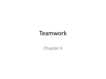 Teamwork Chapter 4.