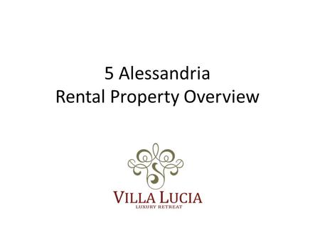 5 Alessandria Rental Property Overview. Key Property Benefits Located in highly coveted area of Newport Coast Property is surrounded and compared to nearby.