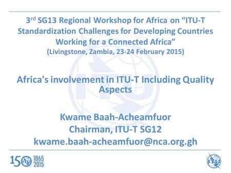 Africa's involvement in ITU-T Including Quality Aspects