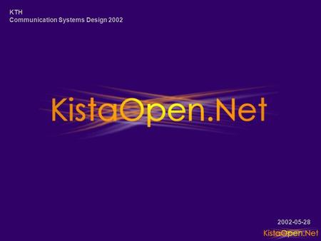 2002-05-28 KTH Communication Systems Design 2002.