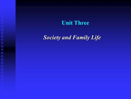 Unit Three Society and Family Life. 上周知识点回顾 一般过去时被动语态 一般过去时被动语态 短语动词 短语动词.