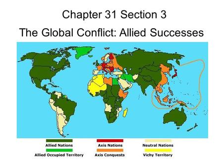 The Global Conflict: Allied Successes