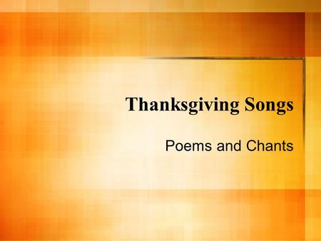 Thanksgiving Songs Poems and Chants. Old Turkey and the Chick.