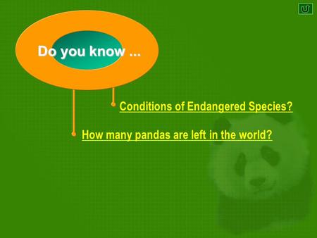Do you know ... Conditions of Endangered Species?