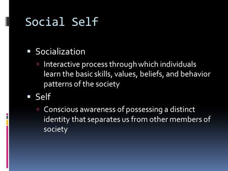 Social Self Socialization Self