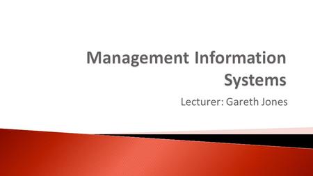Lecturer: Gareth Jones. How does a relational database organise data? What are the principles of a database management system? What are the principal.