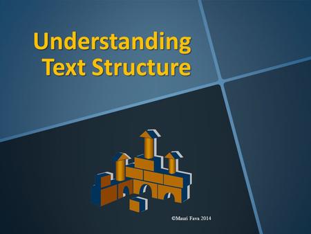 Understanding Text Structure