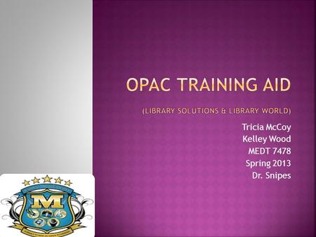 OPAC Training aid (Library solutions & Library world)
