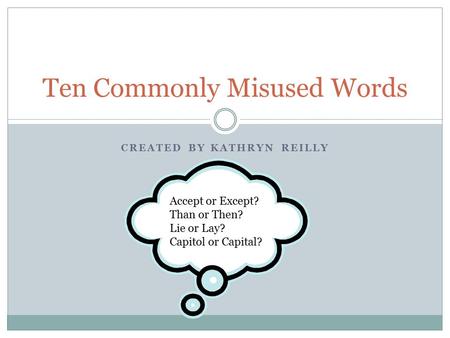 Ten Commonly Misused Words