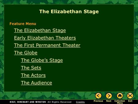 The Elizabethan Stage The Elizabethan Stage Early Elizabethan Theaters