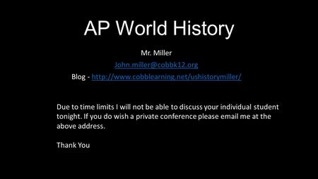 AP World History Mr. Miller Blog -  Due.