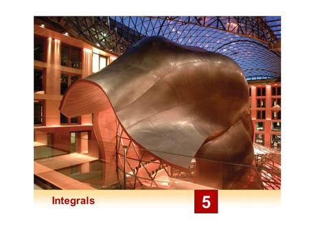 Integrals 5. The Fundamental Theorem of Calculus 5.4.