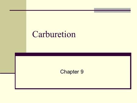 Carburetion Chapter 9.