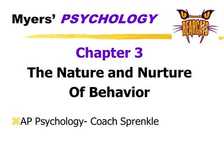 Chapter 3 The Nature and Nurture